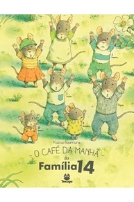 O Café da Manhã da Família 14: Uma História Encantadora sobre União Familiar - imagem 2