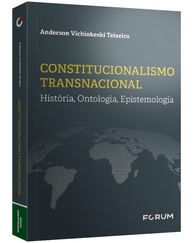 Constitucionalismo Transnacional: Desvendando História, Ontologia e Epistemologia - imagem 3