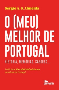 O Melhor de Portugal: Histórias, Memórias e Sabores Autênticos - imagem 1