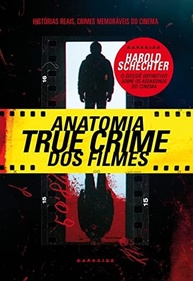 Anatomia True Crime dos Filmes: Histórias Reais Chocantes por Trás do Cinema - imagem 3
