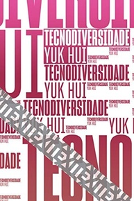Tecnodiversidade: Explorando o Futuro das Cosmotécnicas com Yuk Hui - imagem 2