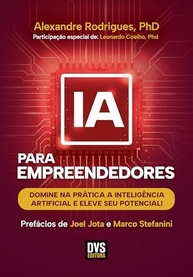 IA para Empreendedores: Domine a Inteligência Artificial e Transforme Seu Negócio na Prática! - imagem 4