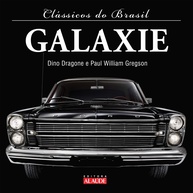 Livro Ford Galaxie: A História Completa do Ícone Brasileiro - imagem 1