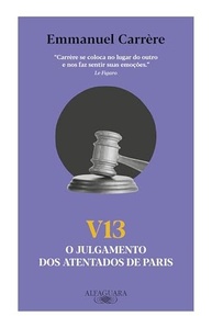 V13: O Julgamento dos Atentados de Paris - Uma Jornada Imersiva pela Complexidade Humana - imagem 2