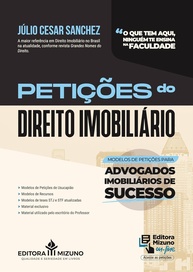 Petições Essenciais do Direito Imobiliário: Guia Prático para Advogados - imagem 1