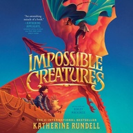 Impossible Creatures: Aventura Mágica e Criaturas Fantásticas - imagem 1