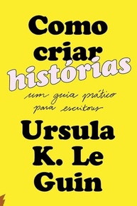 Como Criar Histórias Incríveis: O Guia Essencial para Escritores - imagem 2