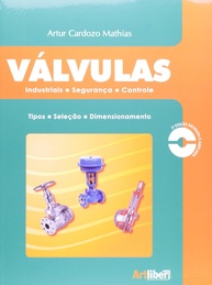 Válvulas Industriais: Guia Completo de Segurança e Controle - imagem 1