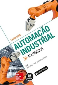 Automação Industrial na Prática: O Guia Essencial para Profissionais e Estudantes - imagem 2