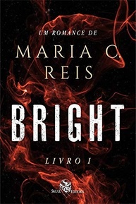 Bright: Uma História de Redescoberta e Amor Inesperado - imagem 1