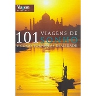 101 Viagens de Sonho: Explore Paraísos Inesquecíveis - imagem 1