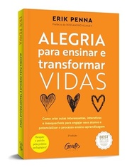 Alegria para Ensinar: Crie Aulas Interessantes, Interativas e Inesquecíveis - imagem 3