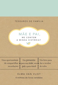 Mãe e Pai, Me Contem a Minha História? Tesouros de Família: Um Presente Inesquecível - imagem 1