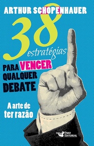 Domine Debates: 38 Estratégias Infalíveis para Ter Razão (Dialética Erística) - imagem 1