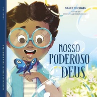 Nosso Poderoso Deus: Livro Infantil para Louvar e Conhecer a Grandeza Divina (Vol. 1) - imagem 1
