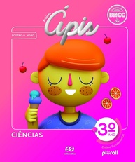 Projeto Ápis Ciências 3º Ano: Despertando o Letramento Científico na Educação Infantil - imagem 1