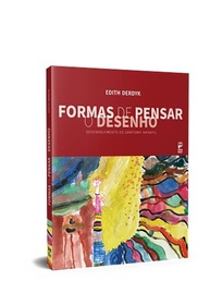 Formas de Pensar o Desenho: Guia Essencial para o Grafismo Infantil - imagem 4