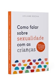 Educação Sexual Infantil: Guia Prático para Pais - Volume 1 - imagem 3