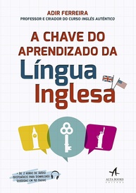 A Chave do Aprendizado de Inglês: Destrave sua Fluência e Vocabulário - imagem 1