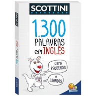 Scottini 1300 Palavras em Inglês: Aprenda Vocabulário de Forma Divertida e Eficaz - imagem 2