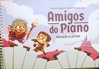 Amigos do Piano: Método Divertido para Iniciação à Leitura Musical - imagem 3