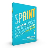 Sprint: O Método do Google para Inovar e Testar Ideias em 5 Dias - imagem 4