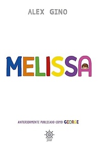 Melissa: A História Inspiradora de Autodescoberta e Coragem - imagem 2