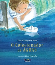O Colecionador de Águas: Uma Jornada Poética e Inspiradora - imagem 2