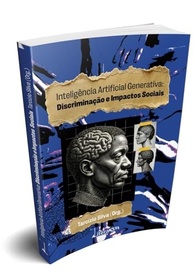 Inteligência Artificial Generativa: Desvendando Discriminação e Impactos Sociais - imagem 4