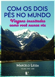 Com os Dois Pés no Mundo: Descubra Viagens Inusitadas e Transformadoras - imagem 1
