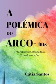 A Polémica do Arco-Íris: Entenda Identidade, Respeito e Transformação Social - imagem 2