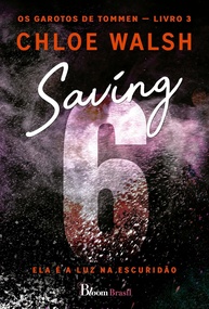 Saving 6: A Luz na Escuridão - Romance Irlandês Emocionante (Os Garotos de Tommen Livro 3) - imagem 1