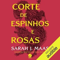 Corte de Espinhos e Rosas Vol. 1: Aventura Mágica e Romance em Sarah J. Maas - imagem 2