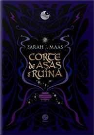Corte de Asas e Ruína (Vol. 3): Edição Especial Colecionador - Sarah J. Maas - imagem 1