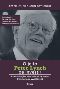 O Jeito Peter Lynch de Investir: Domine Wall Street com Estratégias Vencedoras - imagem 1