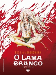 O Lama Branco Integral: A Saga Épica de Jodorowsky e Bess - Edição Brasileira - imagem 1