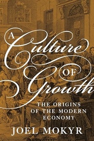 A Cultura do Crescimento: As Origens da Economia Moderna | Joel Mokyr - imagem 2
