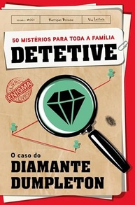 Detetive: O Caso do Diamante Dumpleton – Livro-Jogo de Mistério e Lógica - imagem 2