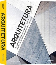 Arquitetura: Uma Jornada Visual Pelos Ícones Mundiais - imagem 3