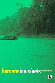 Homens Invisíveis: A Jornada Épica de Sydney Possuelo na Amazônia - imagem 1