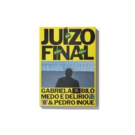 Juízo Final: A Trama Golpista - O Fotolivro Essencial da História Recente do Brasil - imagem 4