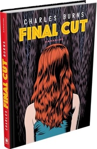 Final Cut: A Obra-Prima de Charles Burns Sobre Arte, Obsessão e Juventude - imagem 2