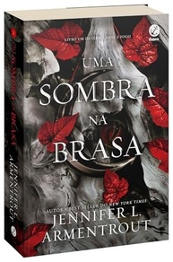 Kit Carne e Fogo: Os 2 Primeiros Livros de Jennifer L. Armentrout - Saga Imperdível! - imagem 3