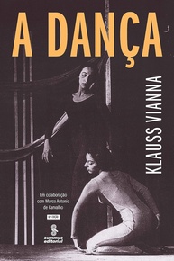 A Dança: Explorando o Corpo e o Movimento com Klauss Vianna - imagem 1