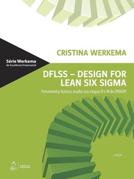 DFLSS: Domine o Design For Lean Six Sigma com Ferramentas Essenciais (Etapas D e M do DMADV) - imagem 1