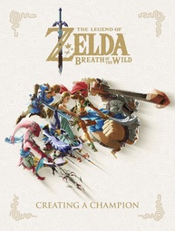 The Legend of Zelda: Breath of the Wild - Creating a Champion: O Guia Definitivo - imagem 1