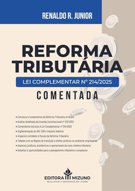 Reforma Tributária 2025: Lei Complementar 214 Comentada - Guia Essencial - imagem 1
