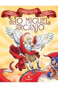 São Miguel Arcanjo: A História Completa para Jovens Leitores - imagem 2
