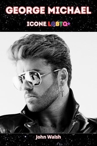 George Michael: A Biografia Definitiva do Ícone LGBTQ+ e Musical - imagem 2