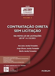 Contratação Direta Sem Licitação: Manual Essencial para a Lei 14.133/2021 - imagem 2